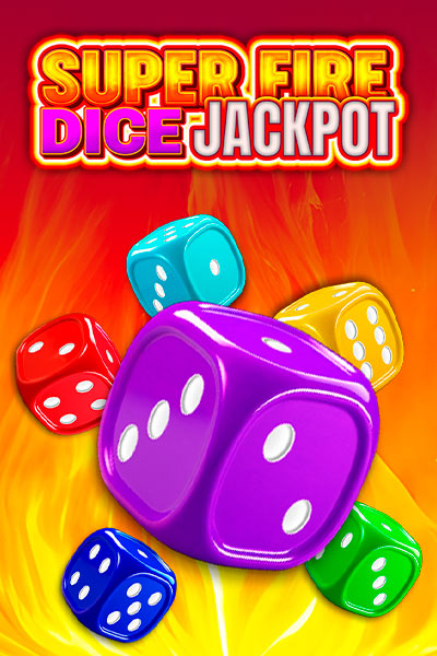 Super Fire Dice Jackpot