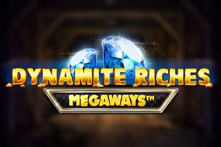 Dynamite Riches Megaways