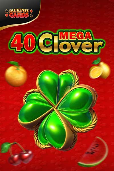 40 Mega Clover